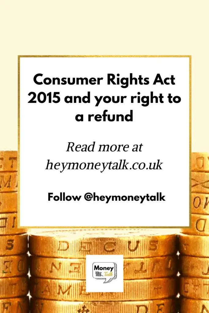 Consumer Rights Act 2015 and your right to a refund