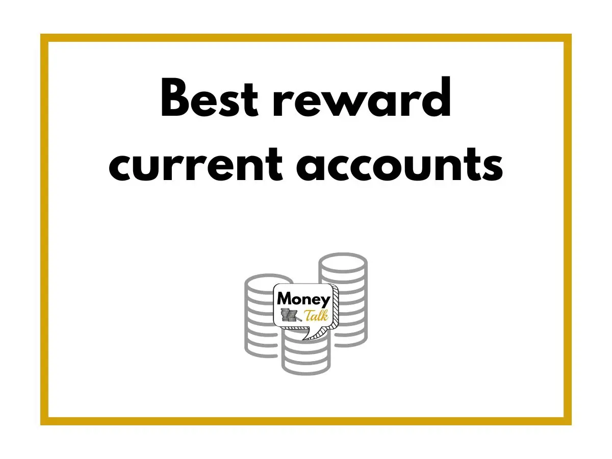 Best reward current accounts