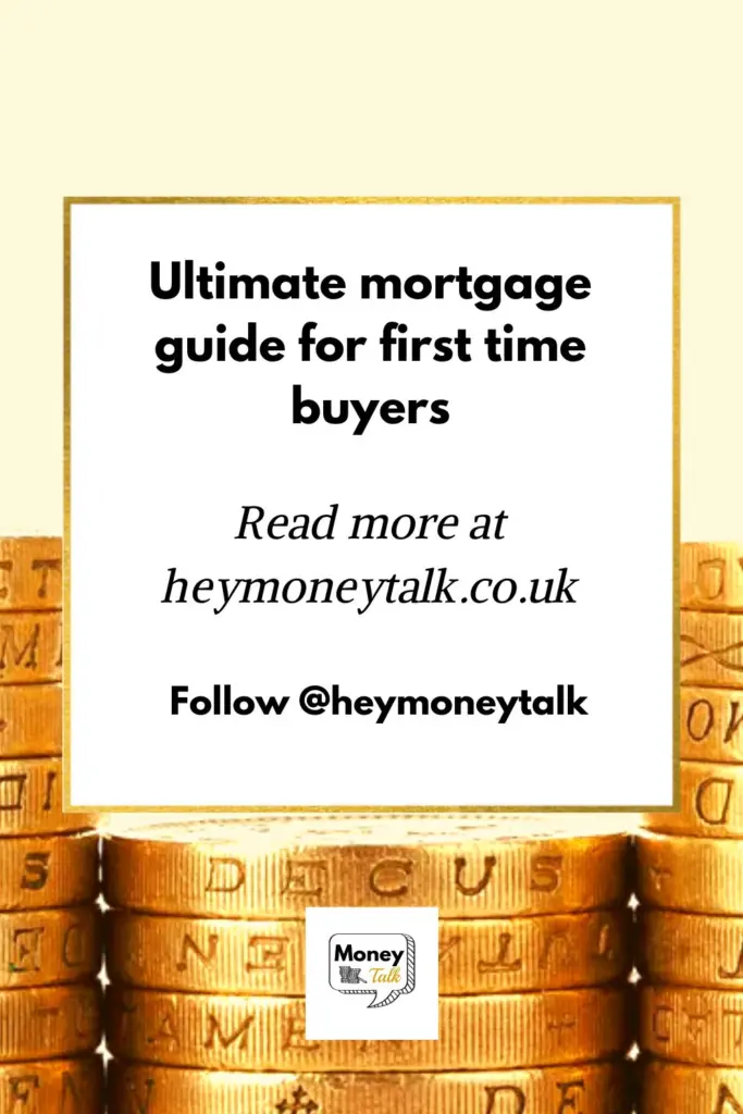 Ultimate mortgage guide for first time buyers