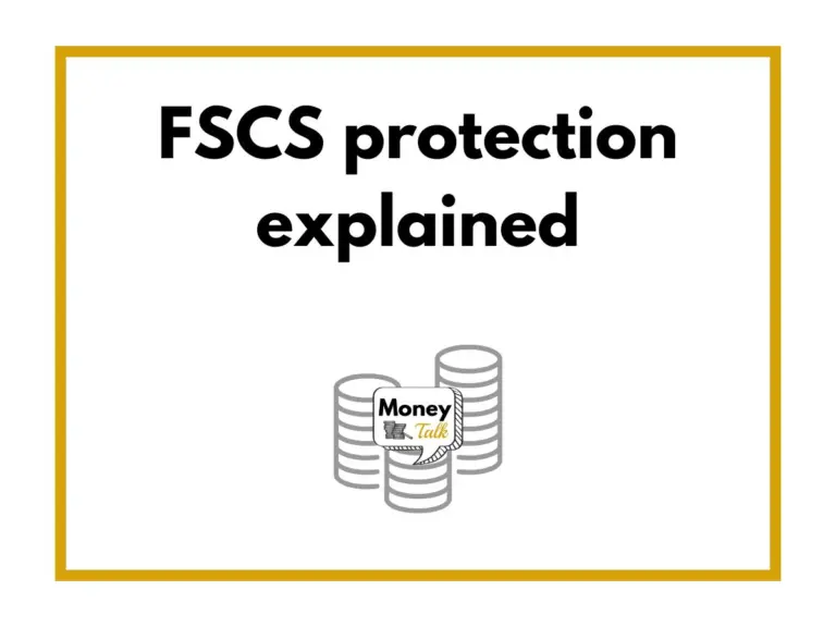 What is the FSCS and how does it protect your money?