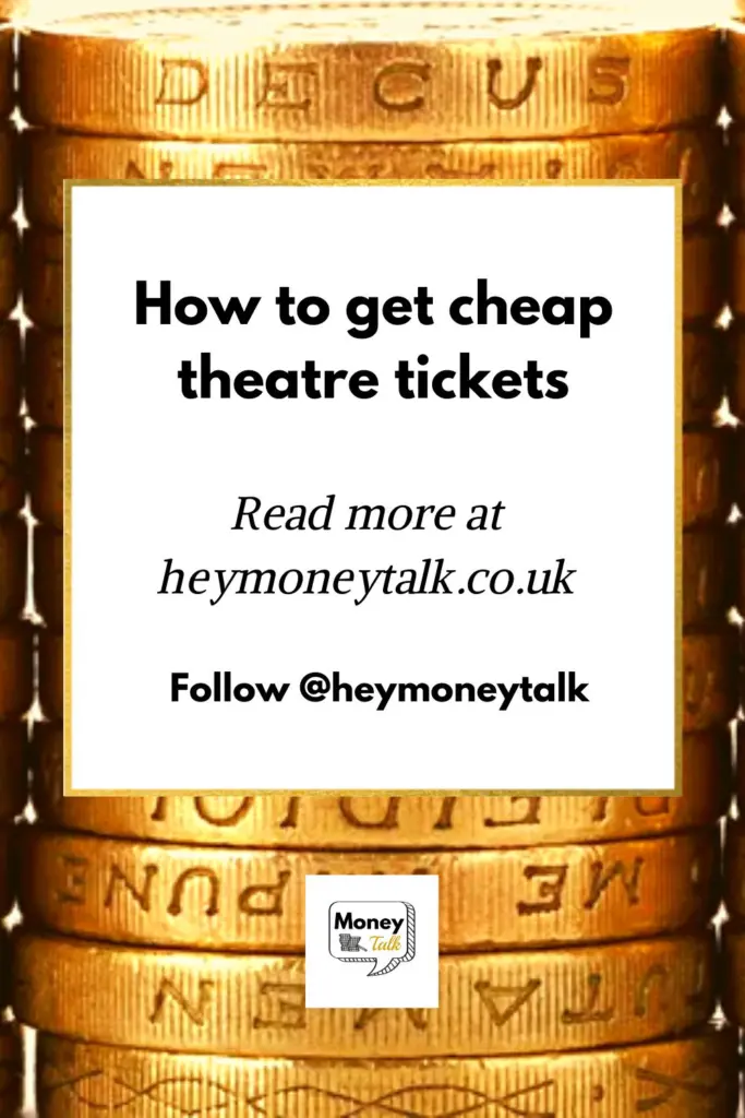 How to get cheap theatre tickets in the UK