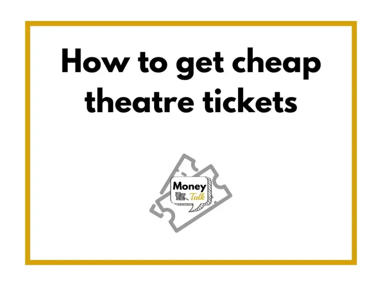 How to get cheap theatre tickets