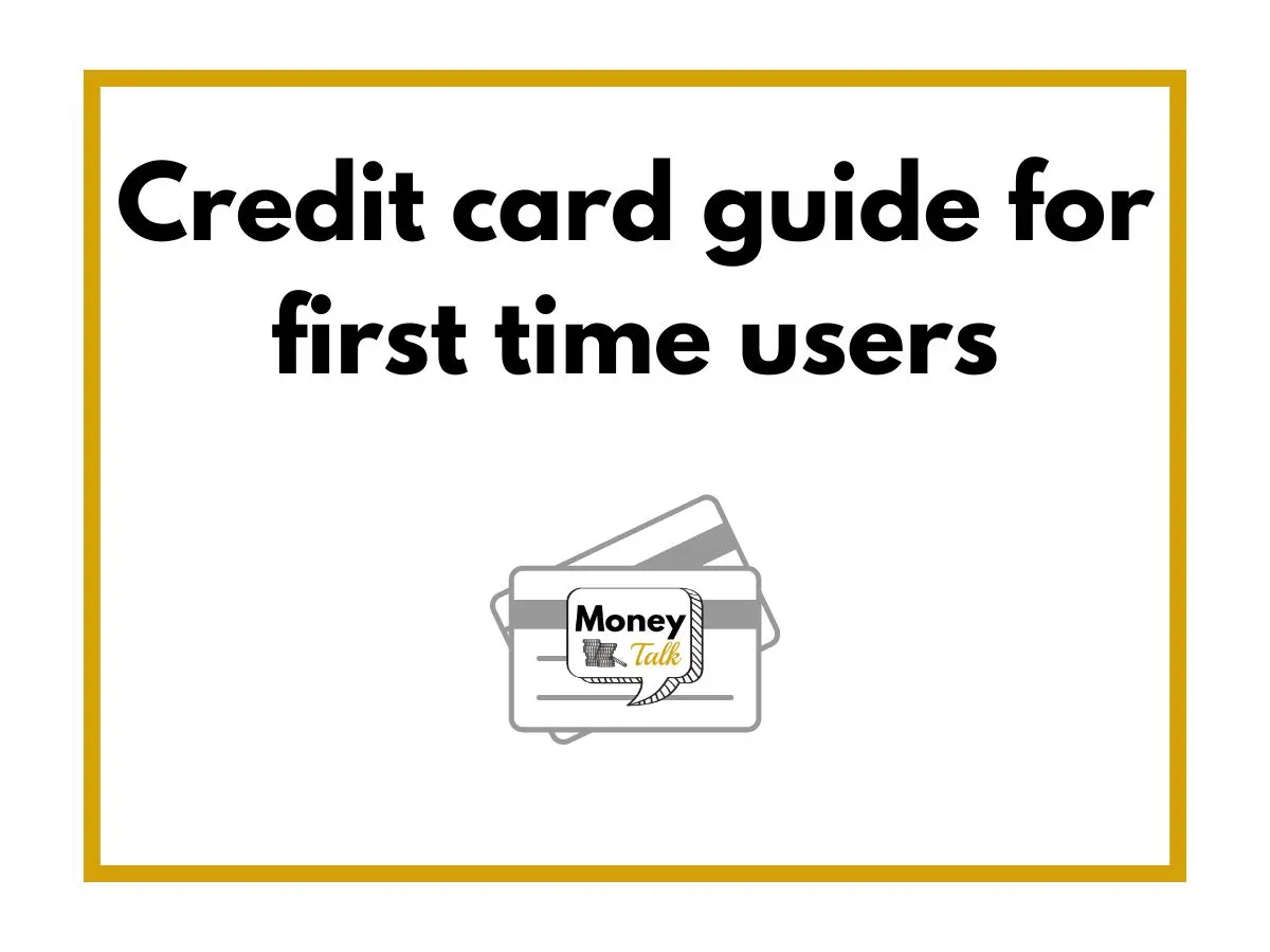 Credit card guide for first time users